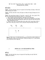 §ò thi thö vµo ptth lçn 2 n¨m häc 2008 – 2009 §ò thi thö vµo ptth lçn 2 n¨m häc 2008 – 2009 thêi gian lµm bµi 60 phót §ò ch½n c©u 1 em h y tr×nh bµy cêu t¹o vµ nguyªn t¾c ho¹t ®éng cña ®éng c¬ ®iön mé