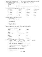 phòng gd đt hướng hoá phòng gd đt hướng hoá bài kiểm tra học kỳ i năm học 2008 2009 trường tiểu học số 1 lao bảo môn tiếng anh 4 40 phút họ và tên lớp 4 i khoanh tròn từ không cùng nhóm 2 5 điể