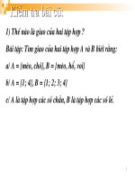 slide 1 kióm tra bµi cò 1 thõ nµo lµ giao cña hai tëp hîp bµi tëp t×m giao cña hai tëp hîp a vµ b biõt r»ng a a mìo chã b mìo hæ voi b a 1 4 b 1 2 3 4 c a lµ tëp hîp c