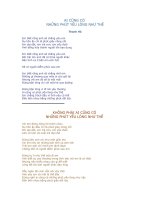 ai cũng có ai cũng có những phút yếu lòng như thế thanh hà em biết rằng anh sẽ chẳng yêu em nụ hôn ấy chỉ là phút giây nông nổi em dại dột em trẻ con em yếu đuối anh bỗng hóa thành người lớn bao du