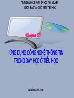 powerpoint presentation tr­êng §¹i häc s­ ph¹m ®¹i häc th¸i nguyªn khoa ®µo t¹o gi¸o viªn tióu häc øng dông c«ng nghö th«ng tin trong d¹y häc ë tióu häc n¨m häc 2008 2009 chuyªn ®ò tin häc ®­îc ®­a vµ