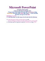 microsoft powerpoint là chương trình cho phép chuẩn bị tư liệu thuyết trình dạng slides th«ng th​êng mét ch​¬ng tr×nh tr×nh diôn presentation b»ng powerpoint bao gåm nhiòu slide mỗi trang màn h×nh