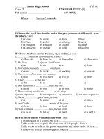 junior high school tiết 19 class 7 english test 1 full name 45 mins marks teachers remark i choose the word that has the under line part pronouced differently from the others 1m 1 a easy b