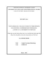 Vietnamese EFL college students’ perceptions of listening comprehension problems a study at a university in vietnam 