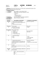 u6 lesson plan english 7 week 11 unit 6 after school date period 32 lesson 1 a 1 1 objectives by the end of the lesson ss will be able to understand the details of the dialogue and tell what they do