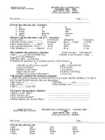 §ò kióm tra cuèi häc kú i phßng gd vò th­ tr­êng tióu häc xu©n hoµ §ò kióm tra cuèi häc kú i n¨m häc 2007 – 2008 m«n tiõng anh – líp 4 thêi gian lµm bµi 40phót hä vµ tªn líp icircle the odd one out
