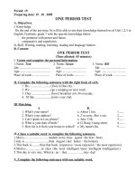 periods 102th giáo án môn anh văn 7 trường thcs lao bảo period 19 preparing date 19 10 2009 one period test a objectives i knowledge by the end of the test time ss will be able to test their knowledg