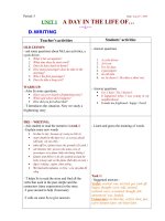 period 5 period 5 date aug 23rd 2009 unit 1 a day in the life of d writing teacher’s activities students’ activities old lesson ask some questions about mr lam activities a cyclo driver 1 wh