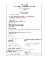 tuçn 10 tuçn 10 thø hai ngµy 26 th¸ng 10 n¨m 2009 tiõt 1 sinh ho¹t tëp thó chµo cê tiõt 2 3 häc vçn au ©u a môc ®ých yªu cçu đọc được auâucây cau cái cầu từ và các câu ứng dụng viết được au â