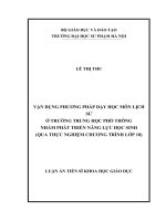 luận án tiến sĩ vận dụng phương pháp dạy học môn lịch sử ở trường THPT nhằm phát triển năng lực học sinh (qua thực nghiệm chương trình lớp 10) 