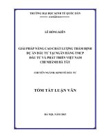 Giải pháp nâng cao chất lượng thẩm định dự án đầu tư tại ngân hàng TMCP đầu tư và phát triển việt nam chi nhánh hà tây (tt) 