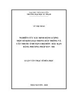 Nghiên cứu xác định hàm lượng một số kim loại trong đất trồng và cây thuốc ở huyện chợ đồn bắc kạn bằng phương pháp ICP MS