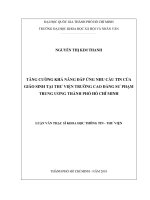 Tăng cường khả năng đáp ứng nhu cầu tin của giáo sinh tại thư viện trường cao đẳng sư phạm trung ương thành phố hồ chí minh     