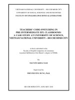 Teachers code switching in pre intermediate efl classrooms  a case study at university of science vietnam national university   ho chi minh city 
