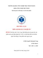 Trình bày một ví dụ về quy trình đánh giá cảm quan cho sản phẩm nước giải khát phép thử 2 AFC và tiến hành điều tra thị hiếu người tiêu dùng về sản phẩm nước ngọt có gas 