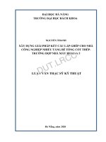 Xây dựng giải pháp kết cấu lắp ghép cho nhà công nghiệp nhiều tầng bê tông cốt thép trường hợp nhà máy REGINA 5