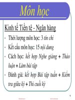 Bài giảng kinh tế tiền tệ   ngân hàng nội dung 1 – TS  nguyễn thị thư 