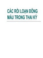 CÁC rối LOẠN ĐÔNG máu TRONG THAI kỳ (sản PHỤ KHOA SLIDE) 