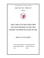 Tóm tắt Khóa luận tốt nghiệp: Thực trạng ứng dụng phần mềm mã nguồn mở KOHA tại thư viện Đại học Tài chính Ngân hàng Hà Nội