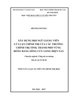 Tóm tắt luận án Tiến sĩ Chính trị học: Xây dựng đội ngũ giảng viên lý luận chính trị của các trường chính trị tỉnh, thành phố vùng Đồng bằng sông Cửu Long hiện nay