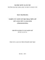 Tóm tắt Luận án Tiến sĩ Ngôn ngữ học: Nghiên cứu ngôn ngữ hội thoại trên lớp giữa giáo viên và giáo sinh (tỉnh Hải Dương)