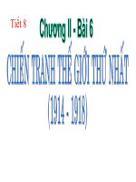 slide 1 tiết 8 i nguyên nhân của chiến tranh 1 nguyên nhân sâu xa 2 nguyên nhân trực tiếp ii diễn biến của chiến tranh 1 giai đoạn thứ nhất 1914 – 1916 2 giai đoạn thứ hai 1917 1918 iii kết cục củ