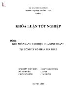 Khóa luận tốt nghiệp giải pháp nâng cao hiệu quả hoạt động kinh doanh tại công ty cổ phần thực phẩm gia phát 