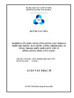 Nghiên cứu khả năng ứng dụng cọc khoan nhồi mở rộng đáy dưới công trình nhà 10 tầng trong điều kiện đất yếu ở đồng bằng sông cửu long 