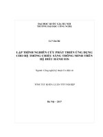 Tóm tắt khóa luận tốt nghiệp: Lập trình nghiên cứu phát triển ứng dụng cho hệ thống chiếu sáng thông minh trên hệ điều hành IOS