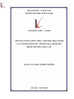 Tóm tắt luận văn thạc sĩ điều dưỡng liên quan giữa kiến thức, thái độ, thực hành của người chăm sóc với kết quả chăm sóc bệnh nhi tiêu chảy cấp 
