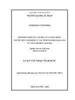 (Luận văn thạc sĩ) đời sống kinh tế, văn hóa của cộng đồng người việt định cư tại tỉnh champasak (lào) từ năm 1986 đến năm 2016 
