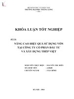 Khóa luận tốt nghiệp nâng cao hiệu quả sử dụng vốn tại công ty cổ phần đầu tư xây dựng thép việt 