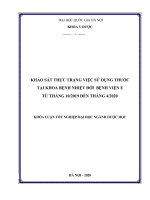 KHÓA LUẬN tốt NGHIỆP dược học FULL (DL và DLS) khảo sát thực trạng việc sử dụng thuốc tại khoa bệnh nhiệt đới bệnh viện e năm 2020 