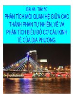 Bài 44. Thực hành: Phân tích mối quan hệ giữa các thành phần tự nhiên. Vẽ và phân tích biểu đồ cơ cấu kinh tế của địa phương