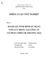 Khóa luận tốt nghiệp: Đánh giá tình hình sử dụng vốn lưu động tại Công ty Cổ phần Thiết bị Thương mại