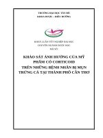 KHÓA LUẬN tốt NGHIỆP dược học FULL (DL và DLS) khảo sát ảnh hưởng mỹ phẩm có corticoid trên những bệnh nhân bị mụn trứng cá tại thành phố cần thơ 