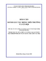 BÁO CÁO ĐÁNH GIÁ TÁC ĐỘNG MÔI TRƢỜNG VÀ XÃ HỘI TIỂU DỰ ÁN: SỬA CHỮA VÀ NÂNG CAO AN TOÀN ĐẬP (WB8) TỈNH KHÁNH HÒA DO NGÂN HÀNG THẾ GIỚI TÀI TRỢ