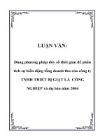 LUẬN VĂN:Dùng phương pháp dóy số thời gian để phân tích sự biến động tổng