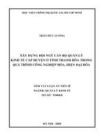 XÂY DỰNG ĐỘI NGŨ CÁN BỘ QUẢN LÝ KINH TẾ CẤP HUYỆN Ở TỈNH THANH HÓA TRONG QUÁ TRÌNH CÔNG NGHIỆP HÓA, HIỆN ĐẠI HÓA TÓM TẮT LUẬN ÁN TIẾN SĨ