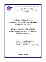 THIẾT KẾ MÔI TRƢỜNG 3D “CẢNH QUAN MIỀN QUÊ” CHO HÃNG PHIM HOẠT HÌNH KIM ĐỒNG TÓM TẮT ĐỒ ÁN TỐT NGHIỆP