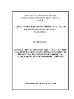 Quản lý chất lượng đào tạo từ xa theo tiếp cận quản lý chất lượng tổng thể (tqm) tại trường đại học công nghệ thông tin, đại học quốc gia thành phố hồ chí minh     