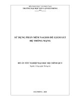 Đồ án tốt nghiệp Công nghệ thông tin: Sử dụng phần mềm Nagios để giám sát hệ thống mạng