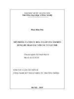 MÔ PHỎNG VÀ TỐI ƯU HÓA VI GẮP CÓ CẢM BIẾN DÙNG ĐỂ THAO TÁC VỚI CÁC VI VẬT THỂ TÓM TẮT LUẬN ÁN TIẾN SĨ CÔNG NGHỆ KỸ THUẬT ĐIỆN TỬ, TRUYỀN THÔNG