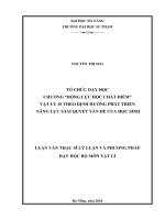Tổ chức dạy học chương “động lực học chất điểm” vật lý 10 theo định hướng phát triển năng lực giải quyết vấn đề của học sinh  