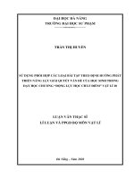 Sử dụng phối hợp các loại bài tập theo định hướng phát triển năng lực giải quyết vấn đề của học sinh trong dạy học chương “động lực học chất điểm” vật lý 10  