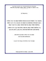 Công tác xã hội nhóm nhằm giảm thiểu tác động tiêu cực của mạng xã hội facebook tới kết quả học tập của học sinh trung học phổ thông (điển cứu tại trường trung học phổ thông tạ quang bửu, quận 8, thành  