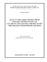 Quản lý thực hiện chương trình giáo dục thường xuyên tại các trung tâm giáo dục thường xuyên trên địa bàn thành phố hồ chí minh     