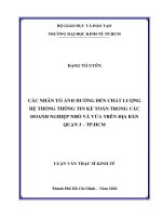 Các nhân tố ảnh hưởng đến chất lượng hệ thống thông tin kế toán trong các doanh nghiệp nhỏ và vừa trên địa bàn quận 3   tp hcm 