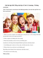 giải bài tập sgk tiếng Anh lop 11 unit 3 listening writing