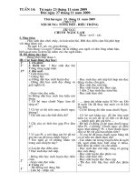 tuçn 14 tõ ngµy 23 th¸ng 11 n¨m 2009 gi¸o ¸n líp 5 tuçn 14 tõ ngµy 23 th¸ng 11 n¨m 2009 §õn ngµy 27 th¸ng 11 n¨m 2009 thø hai ngµy 23 th¸ng 11 n¨m 2009 chµo cê néi dung tæng ®éi hiöu tr­ëng tëp ®äc ch